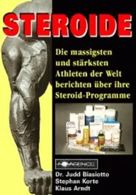 Biasiotto / Korte / Arndt |  Steroide | Buch |  Sack Fachmedien