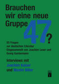 Leser / Guntermann |  Brauchen wir eine neue Gruppe 47? | Buch |  Sack Fachmedien