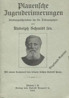 Schmidt |  Plauensche Jugenderinnerungen | Buch |  Sack Fachmedien