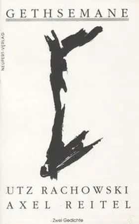 Rachowski / Reitel |  Gethsemane | Buch |  Sack Fachmedien