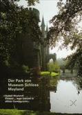 Förderverein Museum Schloss Moyland |  Der Park von Museum Schloss Moyland | Buch |  Sack Fachmedien