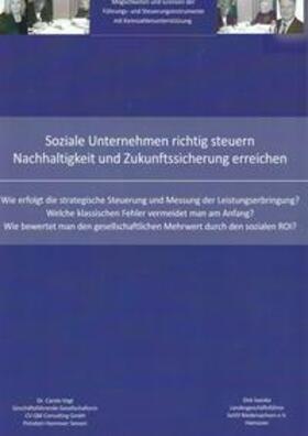 Dr. Vogt / Swinke / Vogt |  Soziale Unternehmen richtig steuern | Buch |  Sack Fachmedien