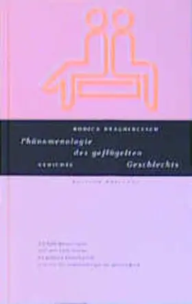 Draghincescu / Joly / Immig |  Phänomenologie des geflügelten Geschlechts | Buch |  Sack Fachmedien