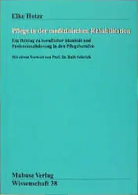 Hotze |  Pflege in der medizinischen Rehabilitation | Buch |  Sack Fachmedien