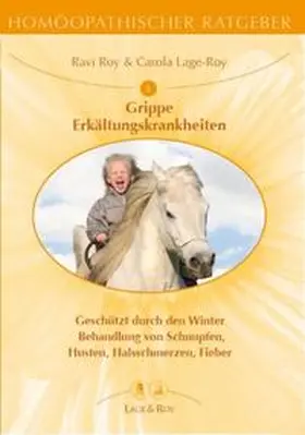 Roy / Lage-Roy |  Grippe / Erkältungskrankheiten | Buch |  Sack Fachmedien