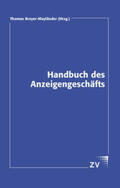 Breyer-Mayländer |  Handbuch des Anzeigengeschäfts | Buch |  Sack Fachmedien