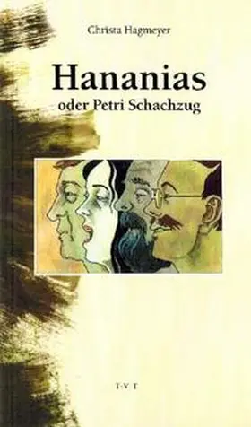 Hagmeyer |  Hananias oder Petri Schachzug | Buch |  Sack Fachmedien
