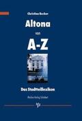 Becker |  Altona von A-Z | Buch |  Sack Fachmedien