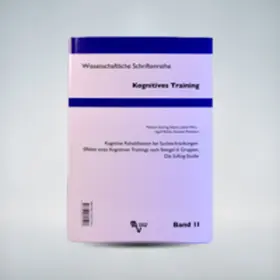Quiring / Ladner-Merz / Bühler |  Kognitive Rehabilitation bei Suchterkrankungen: Effekte eines Kognitiven Trainings nach Stengel in Gruppen. Die SuKog-Studie - Cognitive Rehabilitation in Addictive Disorders: Effects of Cognitive Training in Groups with the Stengel-Therapy. The SuCog-Stu | Buch |  Sack Fachmedien