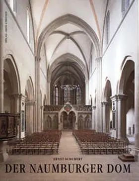Schubert / Stekovics | Der Naumburger Dom | Buch | 978-3-929330-92-2 | www.sack.de
