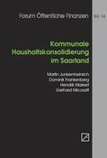 Junkernheinrich / Frankenberg / Markert |  Kommunale Haushaltskonsolidierung im Saarland | Buch |  Sack Fachmedien