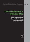 Junkernheinrich / Frankenberg / Micosatt |  Kommunalfinanzen in Rheinland-Pfalz | Buch |  Sack Fachmedien