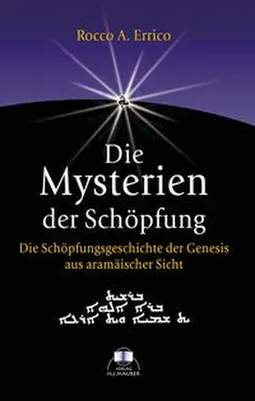 Errico |  Die Mysterien der Schöpfung | Buch |  Sack Fachmedien