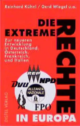 Kühnl / Wiegel |  Die extreme Rechte in Europa | Buch |  Sack Fachmedien