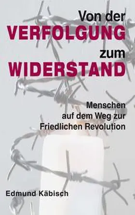 Käbisch |  Von der Verfolgung zum Widerstand | Buch |  Sack Fachmedien