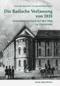 Bräunche / Schnabel |  Die Badische Verfassung von 1818 | Buch |  Sack Fachmedien