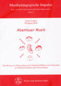 Langer / Moll / Ackermann |  Abenteuer Musik | Buch |  Sack Fachmedien