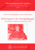 Institut f. Musikpädagogik Frankfurt am Main |  Zielstringenz in der Musikpädagogik | Buch |  Sack Fachmedien
