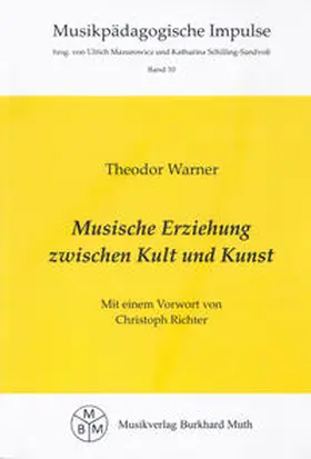 Warner |  Musische Erziehung zwischen Kult und Kunst | Buch |  Sack Fachmedien