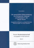 Lorenz / Ackermann |  Die gewandelte Rollenverteilung von Komponist, Interpret und Rezipient in der Neuen Musik | Buch |  Sack Fachmedien