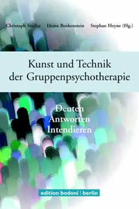 Israel / Seidler / Tschuschke |  Kunst und Technik der Gruppenpsychotherapie | Buch |  Sack Fachmedien
