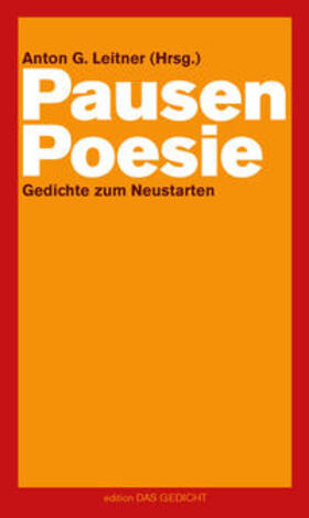 Augustin / Krausser / Leitner |  Pausenpoesie | Buch |  Sack Fachmedien