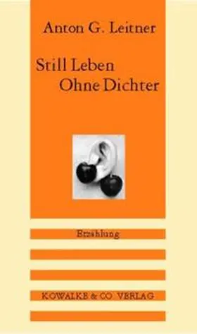 Leitner |  Still Leben Ohne Dichter | Buch |  Sack Fachmedien