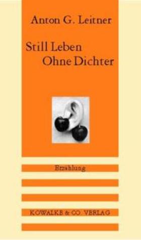 Leitner | Still Leben Ohne Dichter | Buch | 978-3-929433-31-9 | sack.de