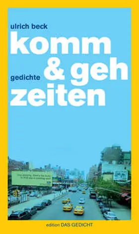 Beck |  komm & geh zeiten | Buch |  Sack Fachmedien