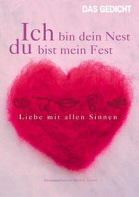 Leitner / Hahn / Krausser |  Das Gedicht 15. Liebe mit allen Sinnen | Buch |  Sack Fachmedien