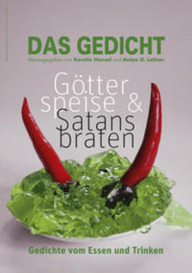Bhatt / Hensel / Domascyna | Das Gedicht 23. Götterspeise & Satansbraten | Buch | 978-3-929433-80-7 | sack.de