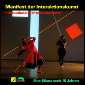 Birringer / Behringer |  Manifest der Interaktionskunst | Buch |  Sack Fachmedien