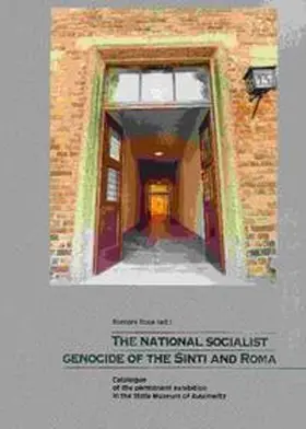 Rose |  The national socialist genocide of the Sinti and Roma | Buch |  Sack Fachmedien