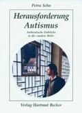 Scho |  Herausforderung Autismus | Buch |  Sack Fachmedien