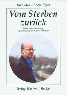 Jäger |  Vom Sterben zurück | Buch |  Sack Fachmedien