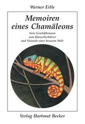 Eitle |  Memoiren eines Chamäleons | Buch |  Sack Fachmedien