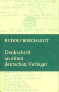 Eschenbach / Borchardt |  Denkschrift an einen deutschen Verleger | Buch |  Sack Fachmedien