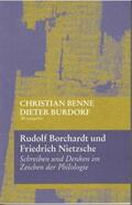 Benne / Burdorf |  Rudolf Borchardt und Friedrich Nietzsche | Buch |  Sack Fachmedien
