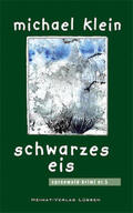 Klein |  Schwarzes Eis | Buch |  Sack Fachmedien