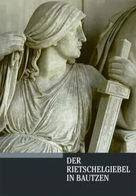 Pietschmann |  Der Rietschelgiebel in Bautzen | Buch |  Sack Fachmedien