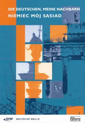 Rybinski / Wohlan |  Die Deutschen, meine Nachbarn - Niemiec mój sasiad | Buch |  Sack Fachmedien