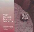 Kaiser-Reis / Küttner / Lehmann |  Vom Barock zur Moderne | Buch |  Sack Fachmedien