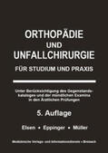 Müller / Elsen / Eppinger |  Orthopädie und Unfallchirurgie | Buch |  Sack Fachmedien