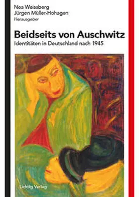 Weissberg / Müller-Hohagen |  Beidseits von Auschwitz | Buch |  Sack Fachmedien