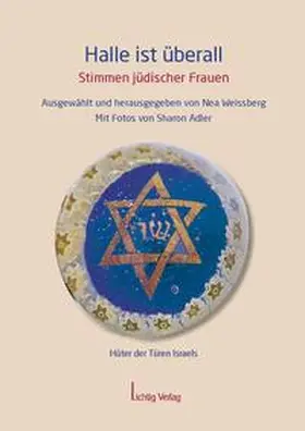 Weissberg |  Halle ist überall - Stimmen jüdischer Frauen | Buch |  Sack Fachmedien
