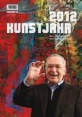 Lindinger / Schmid / Henze-Ketterer |  KUNSTJAHR 2012 | Buch |  Sack Fachmedien