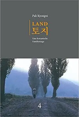 Pak / Picht |  Land. Eine koreanische Familiensaga / Land. Band 4 | Buch |  Sack Fachmedien