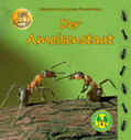 Fischer-Nagel |  Der Ameisenstaat | Buch |  Sack Fachmedien