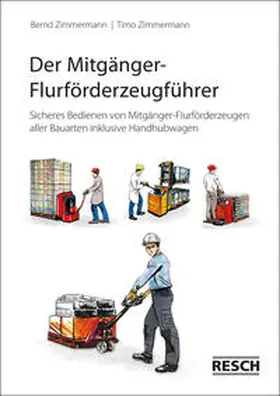 Zimmermann |  Der Mitgänger-Flurförderzeugführer | Buch |  Sack Fachmedien