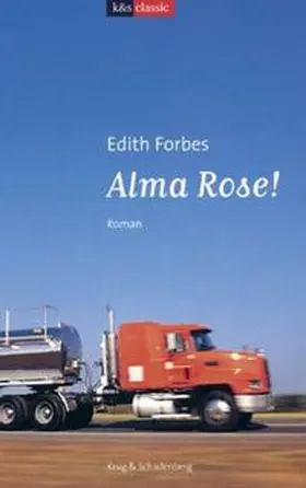 Forbes |  Alma Rose! | Buch |  Sack Fachmedien